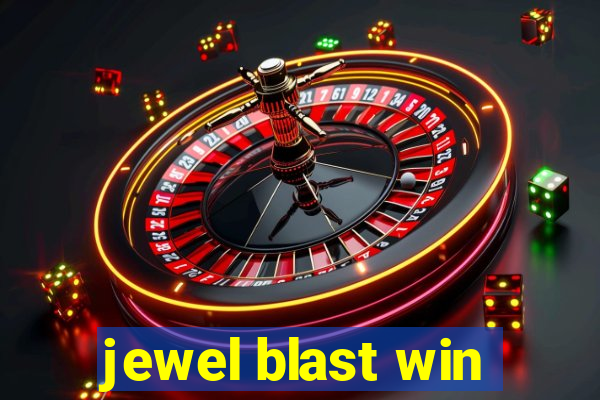 jewel blast win